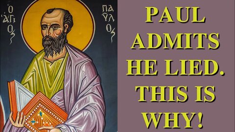 Paul the Liar: Apostle or Politician?