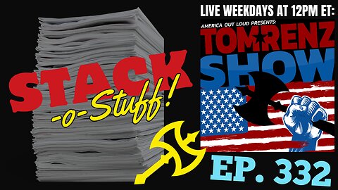 Stack-o-Stuff ep. 332 - Fat is Beautiful? & Why Don't Mean Conservatives Love Gay Porn?