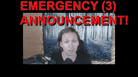 EMERGENCY ANNOUNCEMENT (3)