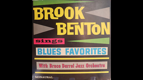 Brook Benton & Bruce Darrel Jazz Orchestra - Brook Benton Sings Blues Favorites (1962) [Complete LP]