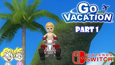 Go Vacation - Part 1 - Nintendo Switch Playthrough #BennyBros🎮