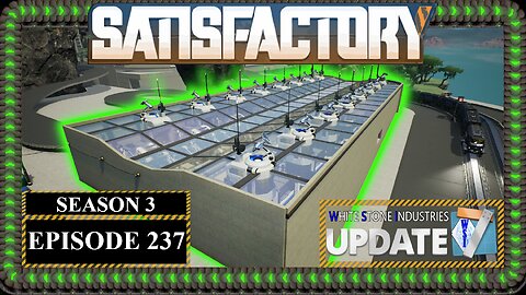 Modded | Satisfactory U7 | S3 Episode 237
