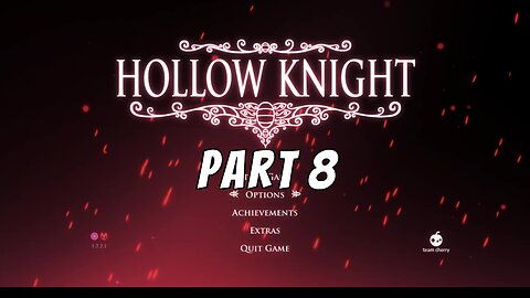 Linty Plays: Hollow Knight (Part 8)