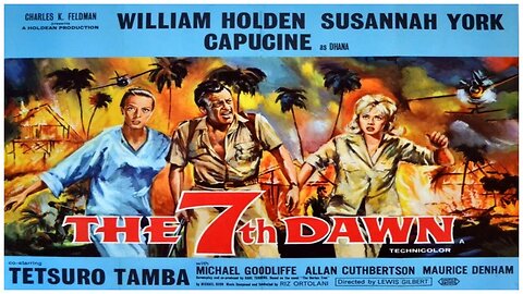 🎥 The 7th Dawn - 1964 - William Holden - 🎥 FULL MOVIE