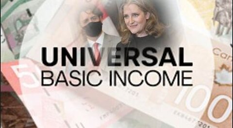Universal Basic Income (UBI) Coming to Canada!