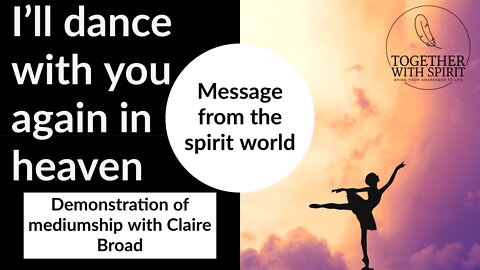 Message From The Spirit World - Mediumship demonstration with Claire Broad