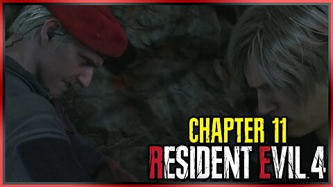 Resident Evil 4 (2023) | Chapter 11 Playthrough - With Commentary