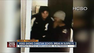 Video shows Christian school break-in suspects