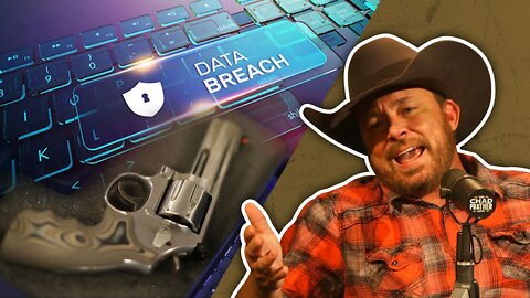 California DOXXED Gun Owners' Private Information | The Chad Prather Show
