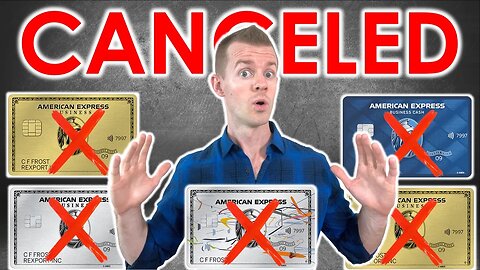 I Canceled 5 Amex Cards (Fully Explained)