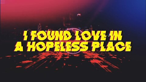 TOMORROWLAND // I Found Love In A Hopeless Place