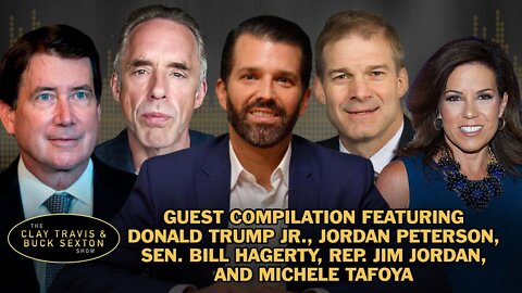 Clay & Buck Guests: Donald Trump Jr., Jordan Peterson, Bill Hagerty, Jim Jordan, and Michele Tafoya