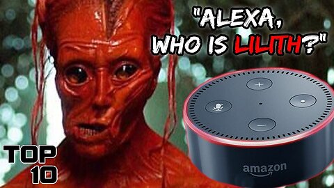 Top 10 Demons You Should Never Ask Alexa About