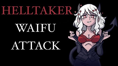 Helltaker Waifu Attack - VITALITY (SayMaxWell Remix) Music Video