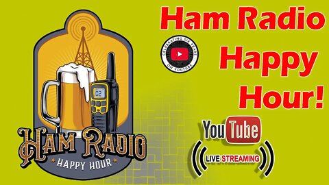 Ham Radio Happy Hour for September 2022!