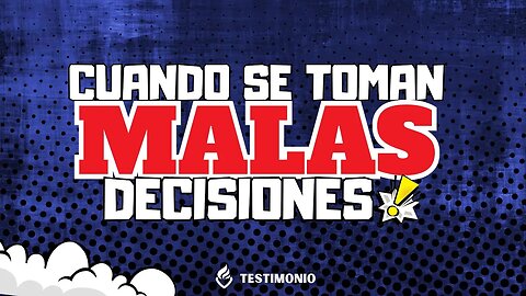 PREDICA: CUANDO SE TOMAN MALAS DECISIONES | Pastor. Josué Angarita García