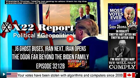 Ep 3212b - J6 Ghost Buses, Iran Next, Iran Opens The Door Far Beyond The Biden Family