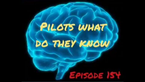 FLAT EARTH - WHAT DO PILOTS KNOW Episode 154 with HonestWalterWhite