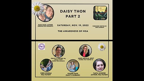 DAISY THON - The Awareness of MSA - Part 2 - 11.19.22
