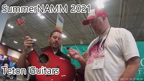 SummerNAMM 2021 Preview - Teton Guitars!