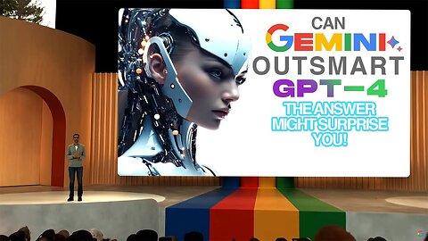 Can Google Gemini AI Outsmart GPT-4 - The Answer Might Surprise You!