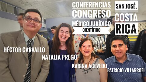 Conferencias Congreso Médico, Jurídico, Científico, de San José Costa Rica