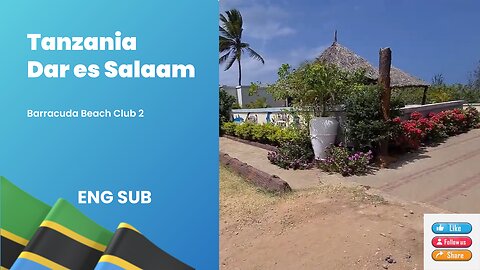 Tanzania, Dar es Salaam Barracuda Beach Club 2 ENG SUB