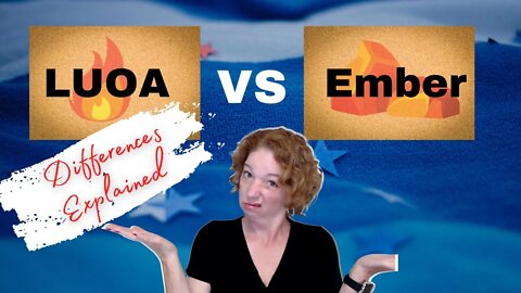 LUOA or Ember? Which Program is Right for Your Family? Discussing the Differences and Features