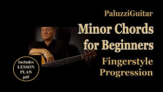Minor Chords for Beginners Guitar Lesson [Fingerstyle Progression]