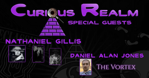 CR Ep 006: Real Demons w Nathaniel Gillis & Holographic Reality w Daniel Alan J