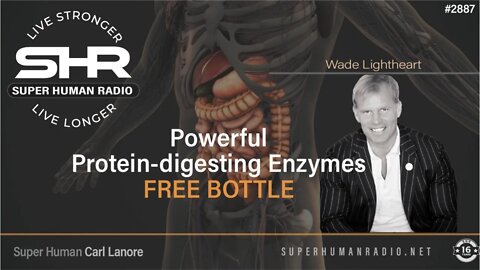 Powerful Protein-digesting Enzymes FREE BOTTLE
