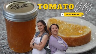 Tomato Jelly Recipe and Canning Video with Wisdom Preserved