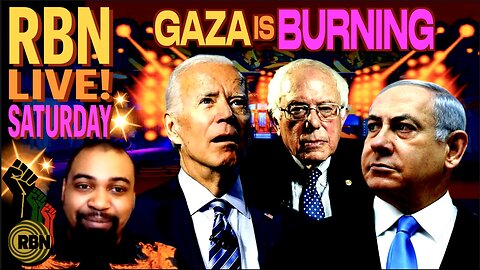 Gaza is Burning, Biden Bombs Syria Again. RBN Saturday Live
