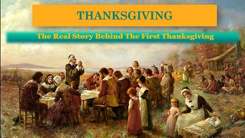 The Catholic Origins of Thanksgiving; Full Historical Explanation of the Catholic Connection
