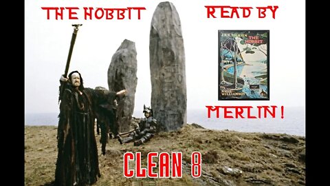 Clean 8: The Hobbit Read By Merlin! Nicol Williamson reads The Hobbit by J.R.R. Tolkien on cassette!