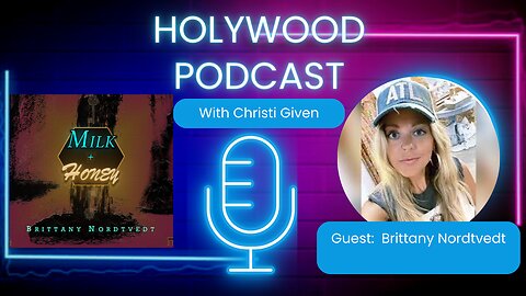 Podcast: Singer-Songwriter BRITTANY NORDTVEDT