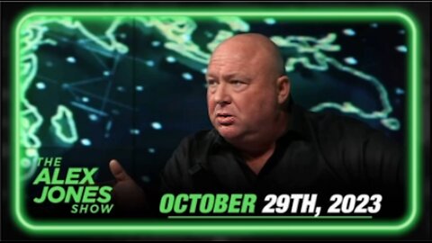 The Alex Jones Show 10/29/23