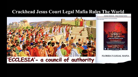 Corrupt Crackhead Jesus Court Legal Mafia Rules World Administrative Realm Lawful Realm Maritime Law