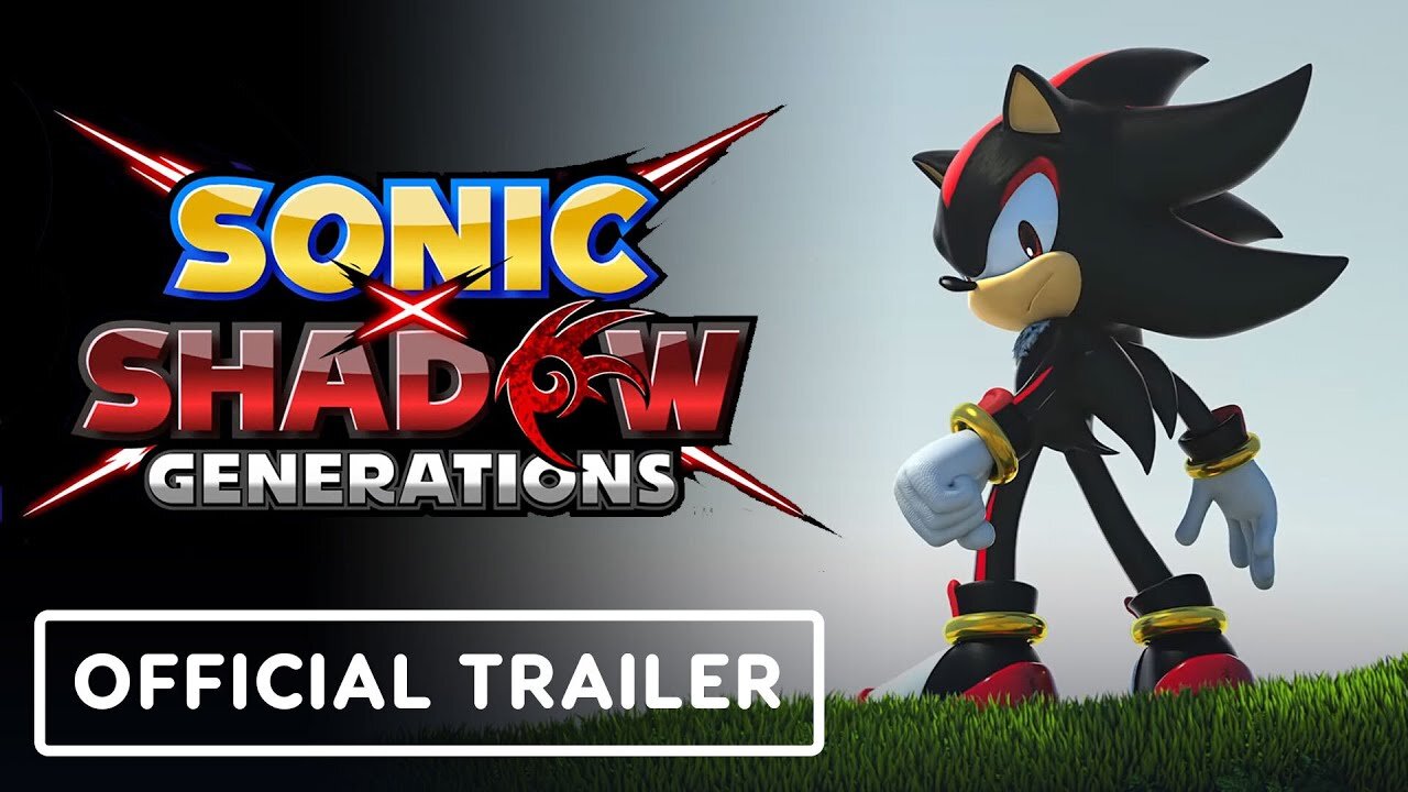 Sonic x Shadow Generations Official Announcement Trailer State of