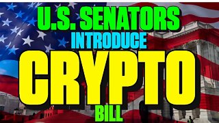 U.S. Senate Introduce Crypto Bill - 128