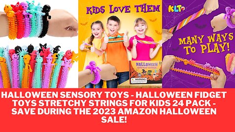 Halloween Sensory Toys 24 Pack - Save During the 2023 Amazon Halloween Sale!
