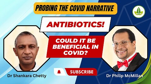How Could Antibiotics Benefit in Covid?