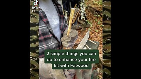 2 Simple Things You Can Do to Enhance Your Fire Kit with Fatwood