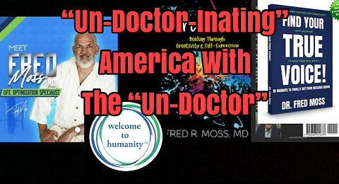 The Overdiagnosis Of America: "Un-Doctor-Inate" With The "Un-Doctor"