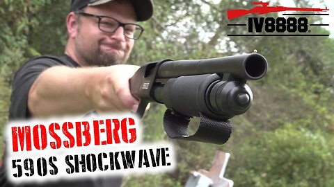 Mossberg 590S SHOCKWAVE!