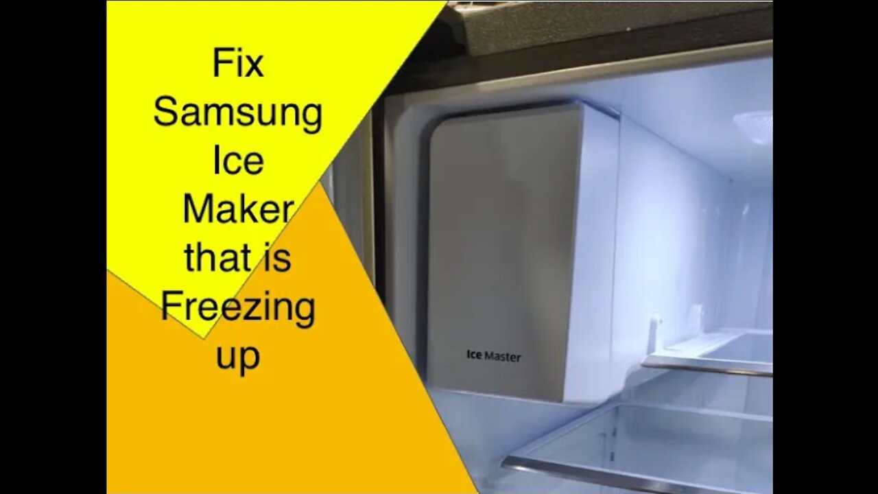 How to fix Samsung Ice maker