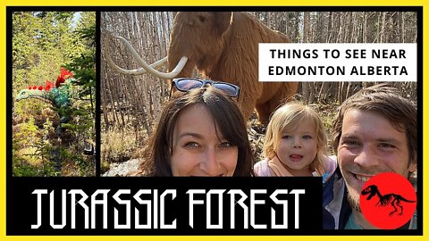 JURASSIC FOREST | Things To Do Near Edmonton, Alberta