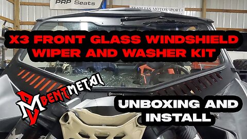 Bent Metal X3 Front Glass Windshield with Wiper/Washer Kit - Unboxing and Full Detailed Install
