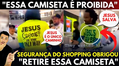 Segurança do Shopping nos EUA OBRIGOU O HOMEM A RETIRAR A CAMISETA! "JESUS SALVA"