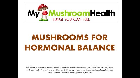 Medicinal Mushrooms for Hormonal Balance